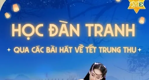 Học đàn tranh qua những bài hát về tết trung thu