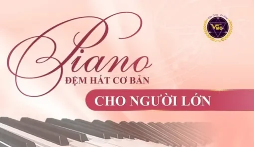 AN piano đệm hát cơ bản cho người lớn