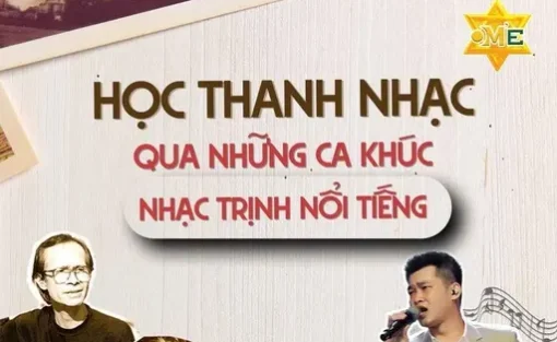 Thanh nhạc qua những ca khúc nổi tiếng