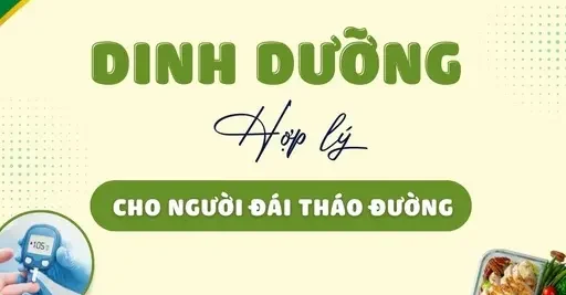Dinh dưỡng hợp lý cho người đái tháo đường Dinh dưỡng hợp lý cho người đái tháo đường