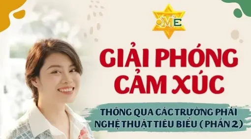 MT trường phái nghệ thuật tiêu biểu P2