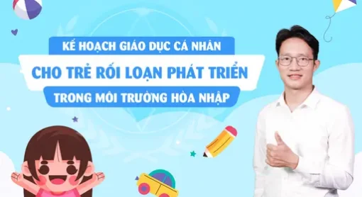 TLH kée hoạch giáo dục cá nhân trẻ chậm phát triển