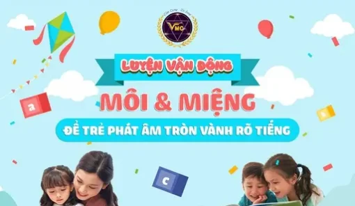 TLH luyện vận động môi miệng