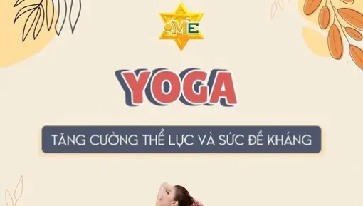 YG Yoga tăng cường thể lực, sức đề kháng