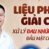 YHCT Liệu pháp giải cơ Xử lý đau nhức vùng đầu mặt cổ