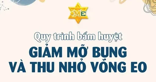 YHCT Quy trình bấm huyệt giảm mỡ bụng và thu nhỏ vòng eo YHCT Quy trình bấm huyệt giảm mỡ bụng và thu nhỏ vòng eo