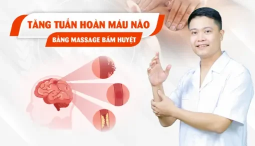 YHCT Tăng tuần hoàn máu não bằng massage bấm huyệt