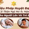 Liệu pháp huyệt đạo cải thiện ngủ mơ ác mộng cho người lớn và trẻ em