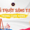 Mỹ thuật sáng tạo trong cuộc sống