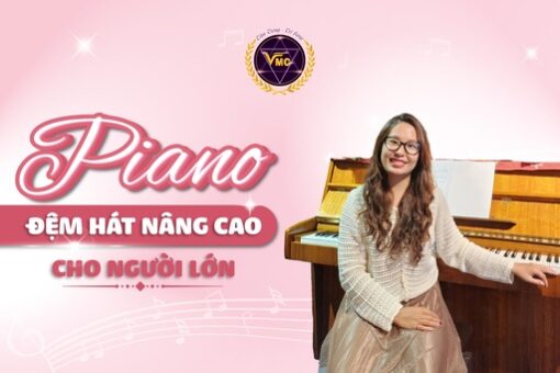 Piano đệm hát nâng cao cho người lớn