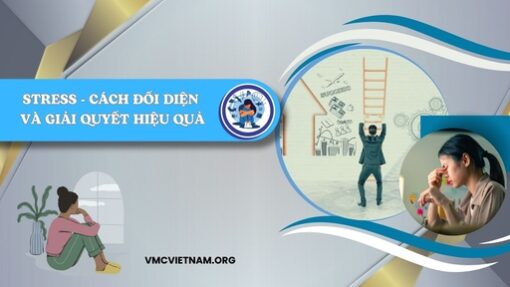 Stress - Cách đối diện và giải quyết hiệu quả