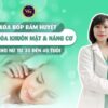 Xoa bóp bấm huyệt trẻ hóa khuôn mặt, nâng cơ cho nữ từ 30 đến 40 tuổi