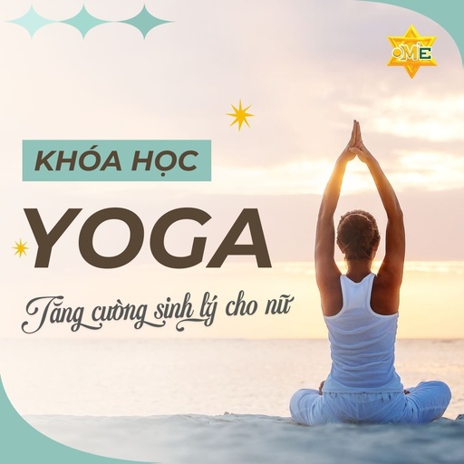 Yoga tăng cường sinh lý cho nữ