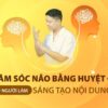 Chăm sóc não bằng huyệt đạo cho người làm sáng tạo nội dung số