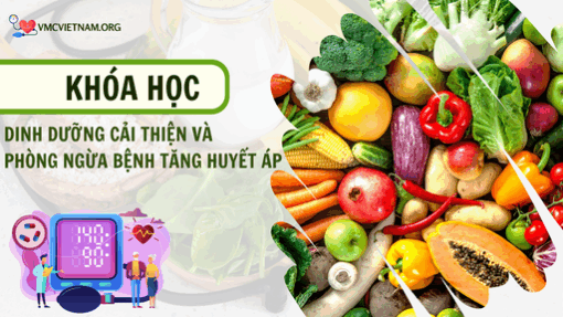 Dinh dưỡng cải thiện và phòng ngừa bệnh tăng huyết áp