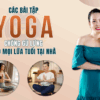 Các bài tập Yoga chống gù lưng cho mọi độ tuổi tại nhà