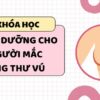 Dinh dưỡng cho người mắc ung thư vú