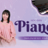Học đàn piano cho trẻ từ 4 - 6 tuổi