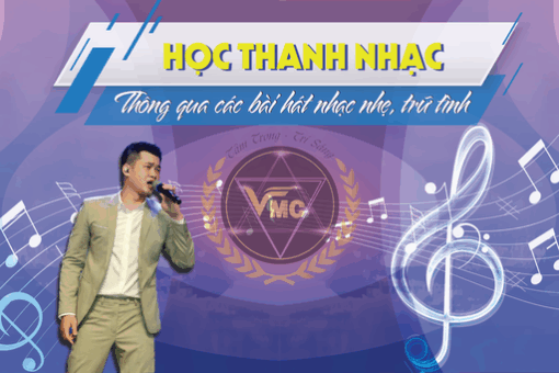 Học thanh nhạc thông qua các ca khúc trữ tình