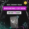 Học thành thạo breaking cơ bản chỉ với 12 ngày