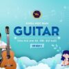Khóa học đàn Guitar cho trẻ em từ 6-12 tuổi - Cơ bản 2