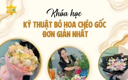 Khoá học bó hoa chéo gốc
