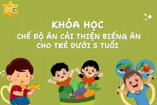 Chế độ ăn cải thiện biếng ăn cho trẻ dưới 5 tuổi