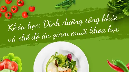 Chế độ ăn giảm muối khoa học Chế độ ăn giảm muối khoa học