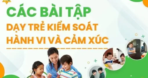 TLH các bài tập dạy trẻ kiểm soát hành vi và cảm xúc