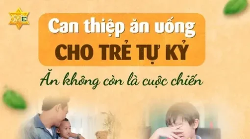 TLH can thiệp ăn uống cho trẻ tự kỷ