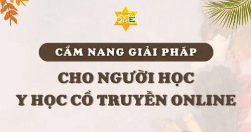YHCT Cẩm nang giải pháp cho người học YHCT Online