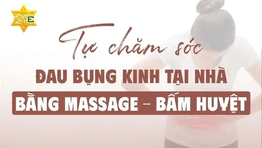 YHCT Tự chăm sóc đau bụng kinh tại nhà bằng massage – bấm huyệt